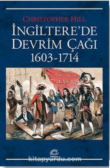 İngiltere'de Devrim Çağı (1603-1714) - Christopher Hill