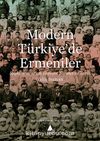Modern Türkiye’de Ermeniler & Soykırımsonrası Toplum, Siyaset ve Tarih