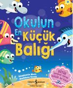 Okulun En Küçük Balığı