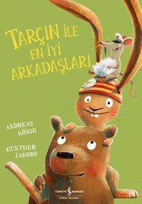 Tarçın İle En İyi Arkadaşları