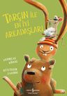 Tarçın İle En İyi Arkadaşları