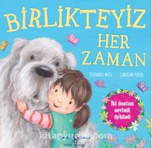 Birlikteyiz Her Zaman - Stephanie Moss