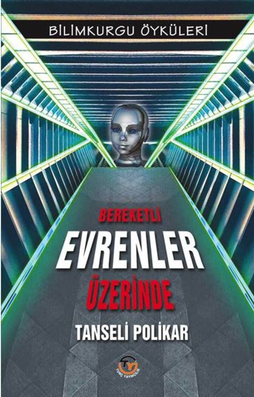 Bereketli Evrenler Üzerinde