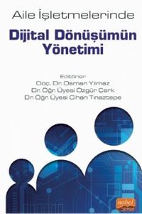 Aile İşletmelerinde Dijital Dönüşümün Yönetimi