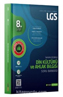 LGS Din Kültürü ve Ahlak Bilgisi Tamamı Çözümlü Soru Bankası - Kolektif