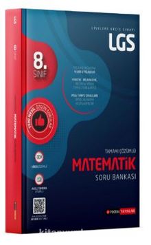 LGS Matematik Tamamı Çözümlü Soru Bankası - Kolektif