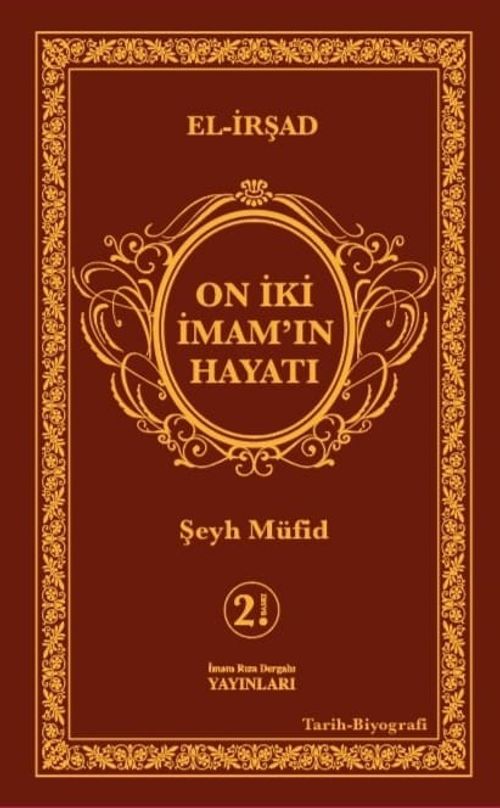 On İki İmamın Hayatı ( El- İrşad  )