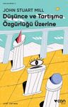 Düşünce ve Tartışma Özgürlüğü Üzerine (Kısa Klasik)