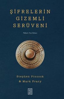 Şifrelerin Gizemli Serüveni