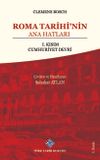 Roma Tarihi'nin Ana Hatları & 1. Kısım Cumhuriyet Devri