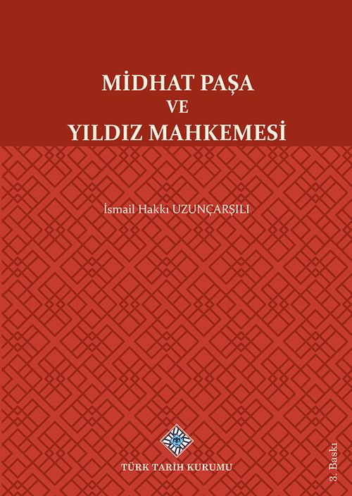 Midhat Paşa ve Yıldız Mahkemesi