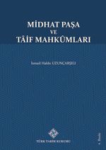 Midhat Paşa ve Taif Mahkumları