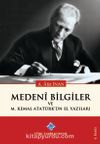 Medeni Bilgiler ve M.Kemal Atatürk'ün El Yazıları