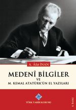 Medeni Bilgiler ve M.Kemal Atatürk'ün El Yazıları