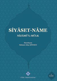 Nizamü'l-Mülk: Siyaset Name