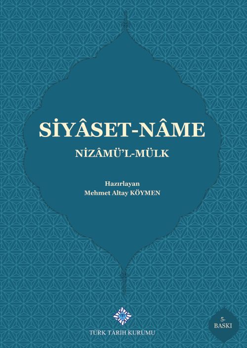 Nizamü'l-Mülk: Siyaset Name