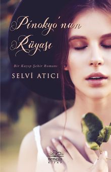 Pinokyo’nun Rüyası (Karton kapak)