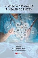 Current Approaches In Health Sciences