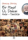 Bir Hayat &Uuml;&ccedil; D&ouml;nem
