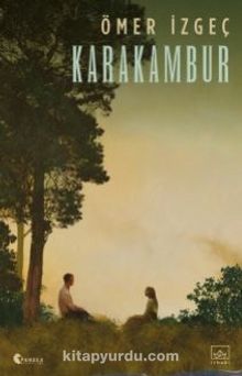 Karakambur - Ömer İzgeç
