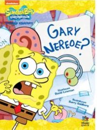 Sünger Bob Kare Pantolon Gary Nerede?