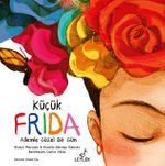 Küçük Frida: Ailemle Güzel Bir Gün  