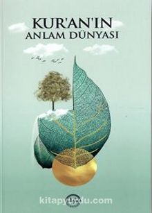 Kur’an’ın Anlam Dünyası - Burhan İşliyen