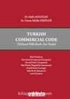 Turkish Commercial Code (Without Fifth Book: Sea Trade)