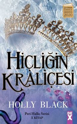 Hiçliğin Kraliçesi - Peri Halkı Serisi 3. Kitap (Ciltli)
