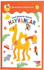 Sıcak Ülkelerde Yaşayan Hayvanlar - Eğlenceli Öğretici Etkinlikler Serisi
