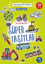 İlk Kelimelerle Süper Taşıtlar Yapıştır - Boya - Öğren