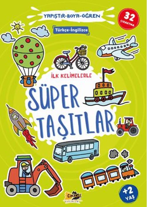 İlk Kelimelerle Süper Taşıtlar Yapıştır - Boya - Öğren