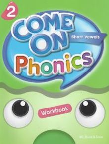Come On, Phonics 2 Workbook