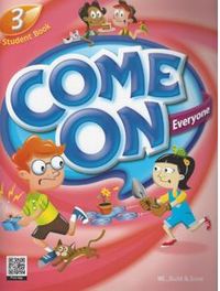 Come On, Everyone! Student Book 3+Theater Reader