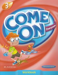Come On, Everyone! Workbook 3