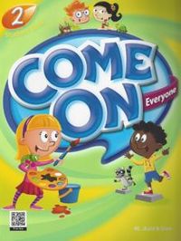Come On, Everyone! Student Book 2+Theater Reader