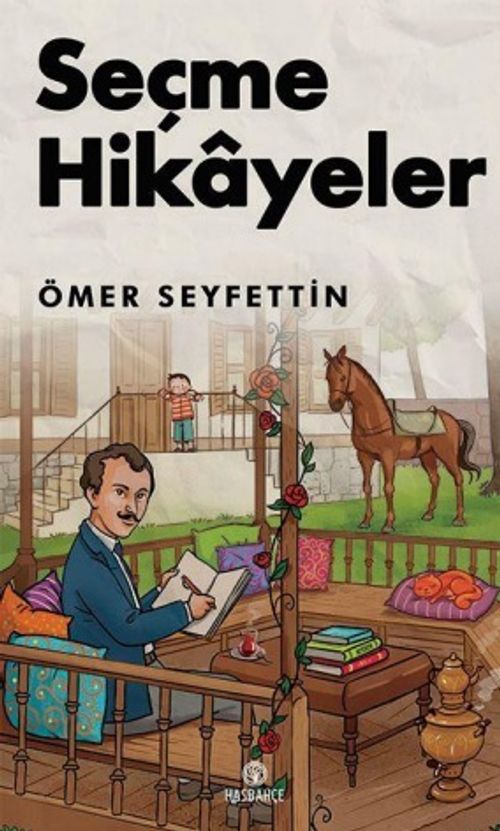 Seçme Hikayeler (Ciltli) ( Ömer Seyfettin )