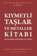 Kıymetli Taşlar ve Metaller Kitabı (el-Cemahir fî Ma'rifeti'l-Cevahir)