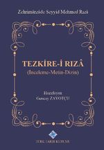 Tezkire-i Rıza (İnceleme-Metin-Dizin)