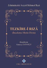 Tezkire-i Rıza (İnceleme-Metin-Dizin)