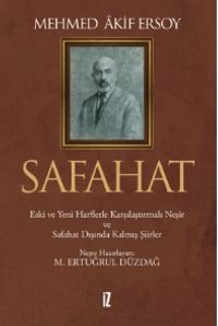 Safahat (Ciltli) & Eski ve Yeni Harflerle Karşılaştırmalı Neşir ve Safahat Dışında Kalmış Şiirler