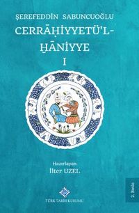 Cerrahiyyetü'l - Haniyye I-II.Cilt Takım