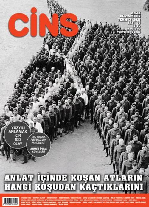 Cins Aylık Kültür Dergisi Sayı:70 Temmuz 2021
