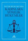 İslam Hukukunda Kadınlara Y&ouml;nelik H&uuml;k&uuml;mler