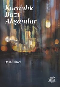 Karanlık Bazı Akşamlar