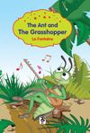 The Ant And The Grasshopper