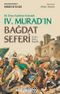 IV. Murad’ın Bağdat Seferi / Tarih-i Feth-i Bağdad