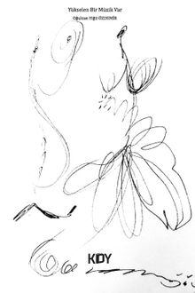 Yükselen Bir Müzik Var 