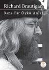 Bana Bir &Ouml;yk&uuml; Anlat