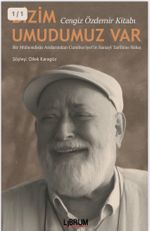 Bizim Umudumuz Var